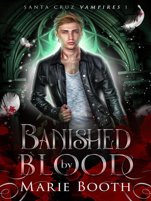 Title details for Banished by Blood by Marie Booth - Available